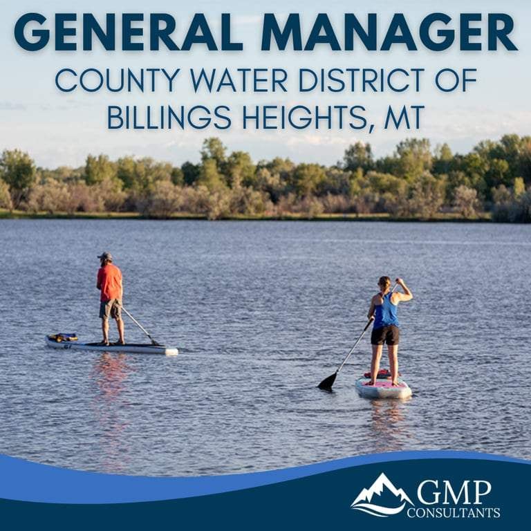 General Manager recruitment announcement for County Water District of Billings Heights