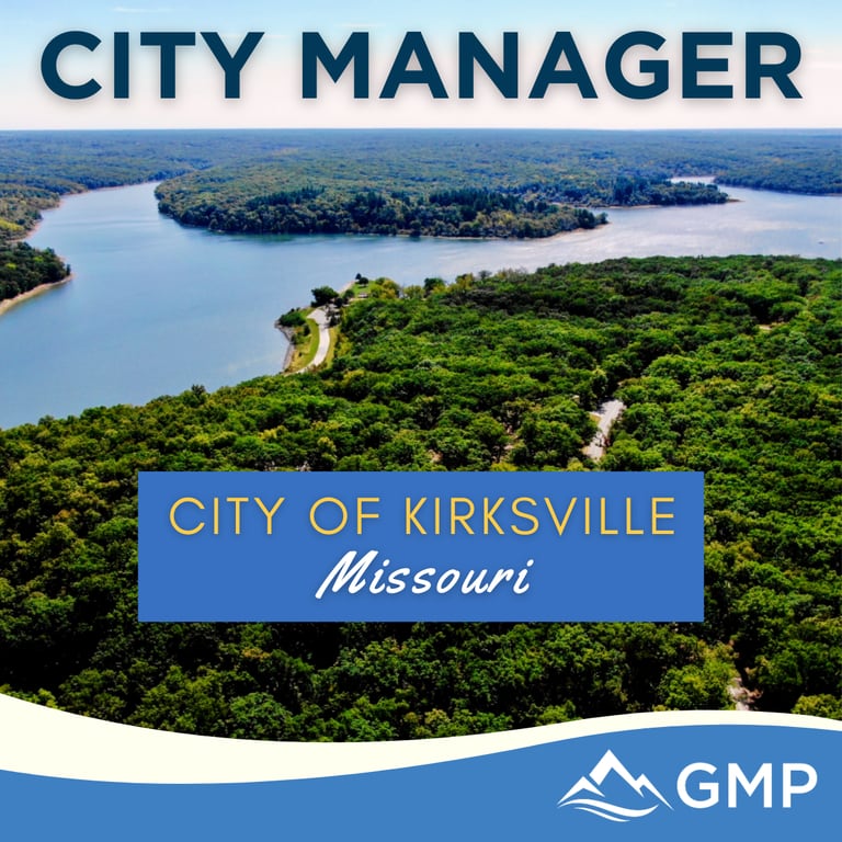 City of Kirksville, MO City Manager recruitment announcement