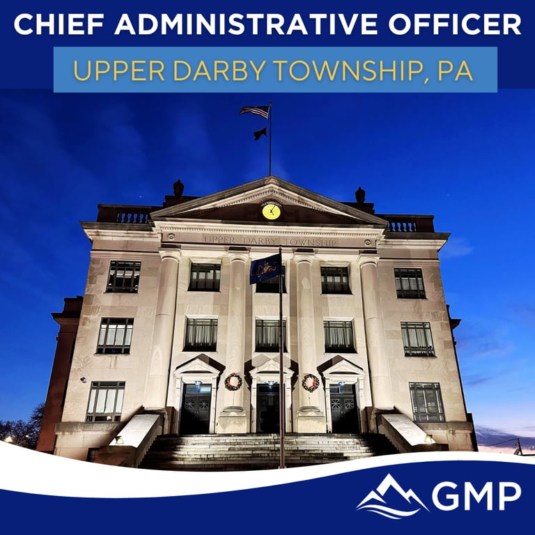 Upper Darby Township, PA Chief Administrative Officer recruitment announcement