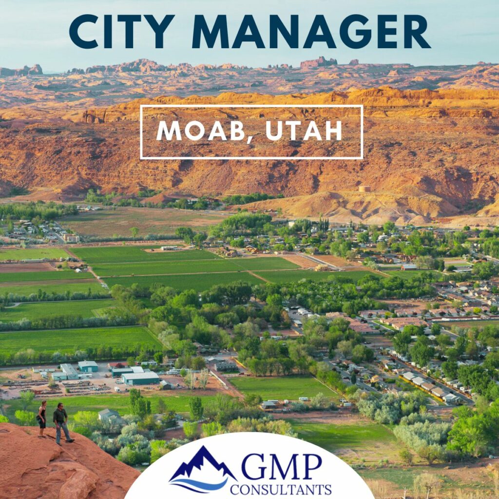 City Manager at the City of Moab, Utah.