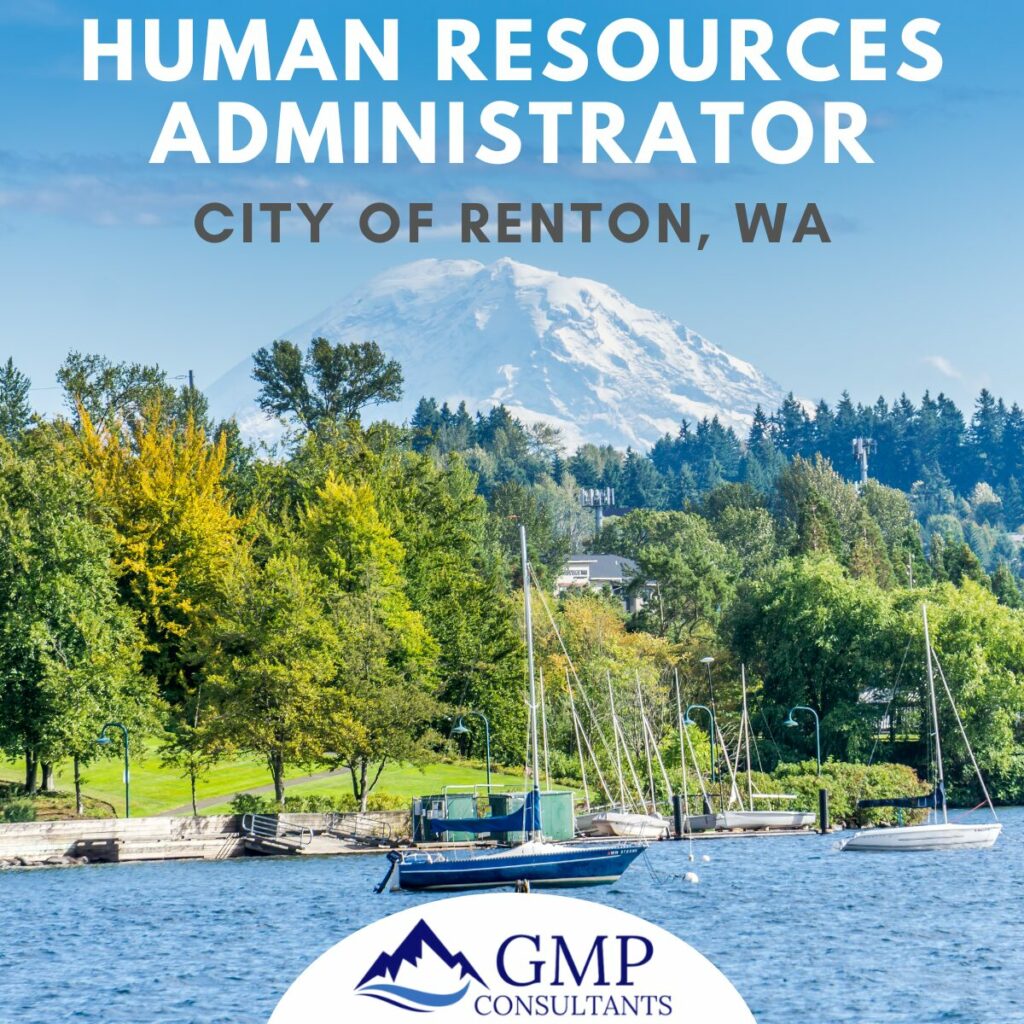 Human Resources Administrator for the City of Renton, WA.